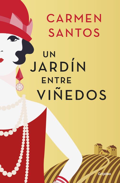 UN JARDÍN ENTRE VIÑEDOS | 9788425353871 | SANTOS, CARMEN | Llibreria Ombra | Llibreria online de Rubí, Barcelona | Comprar llibres en català i castellà online