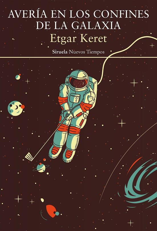 AVERÍA EN LOS CONFINES DE LA GALAXIA | 9788417996697 | KERET, ETGAR | Llibreria Ombra | Llibreria online de Rubí, Barcelona | Comprar llibres en català i castellà online