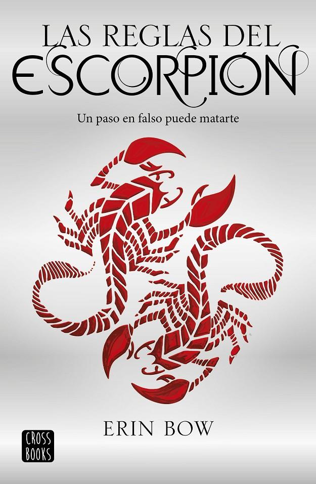 LAS REGLAS DEL ESCORPIÓN | 9788408178361 | BOW, ERIN | Llibreria Ombra | Llibreria online de Rubí, Barcelona | Comprar llibres en català i castellà online