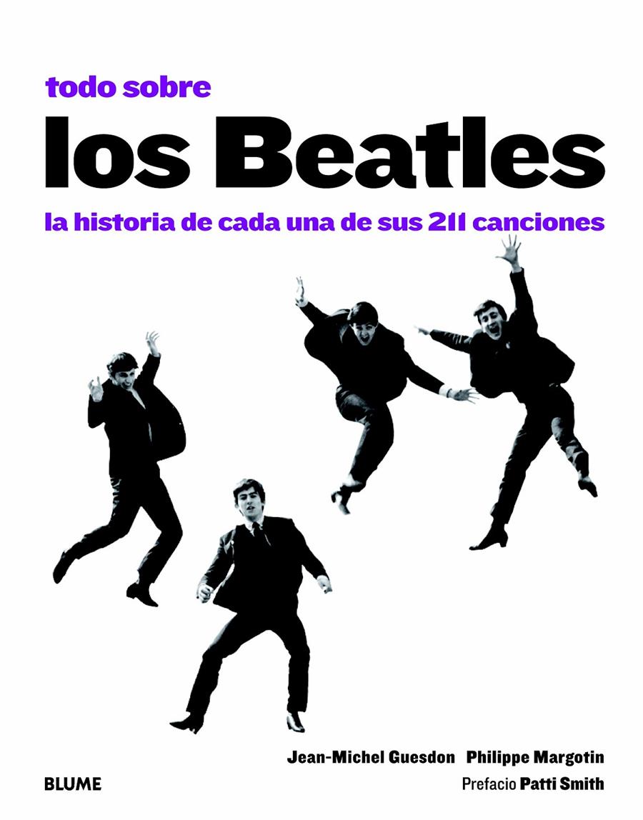TODO SOBRE LOS BEATLES LA HISTORIA DE CADA UNA DE SUS 211 CANCIONES | 9788498017076 | GUESDON - MARGOTIN | Llibreria Ombra | Llibreria online de Rubí, Barcelona | Comprar llibres en català i castellà online