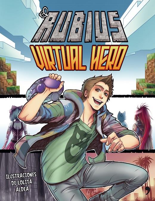 VIRTUAL HERO | 9788499985008 | EL RUBIUS | Llibreria Ombra | Llibreria online de Rubí, Barcelona | Comprar llibres en català i castellà online