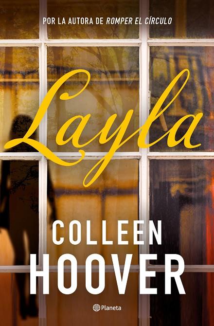 LAYLA | 9788408319375 | HOOVER, COLLEEN | Llibreria Ombra | Llibreria online de Rubí, Barcelona | Comprar llibres en català i castellà online
