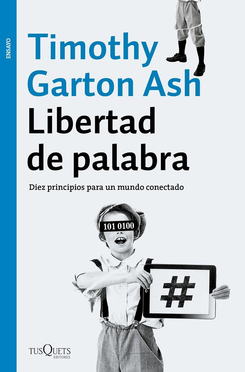 LIBERTAD DE PALABRA | 9788490663981 | TIMOTHY GARTON ASH | Llibreria Ombra | Llibreria online de Rubí, Barcelona | Comprar llibres en català i castellà online