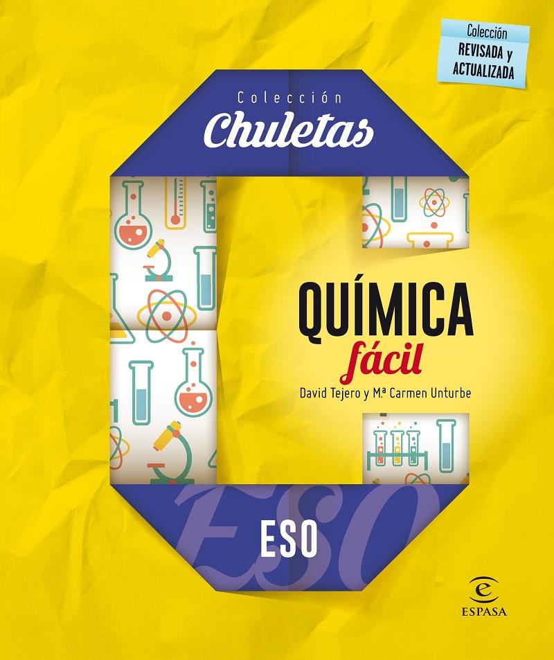 QUÍMICA FÁCIL PARA LA ESO | 9788467044348 | DAVID TEJERO / MARÍA CARMEN UNTURBE | Llibreria Ombra | Llibreria online de Rubí, Barcelona | Comprar llibres en català i castellà online