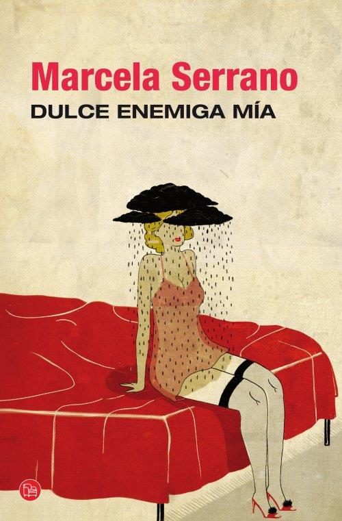DULCE ENEMIGA MÍA (BOLSILLO) | 9788466327893 | MARCELA SERRANO | Llibreria Ombra | Llibreria online de Rubí, Barcelona | Comprar llibres en català i castellà online