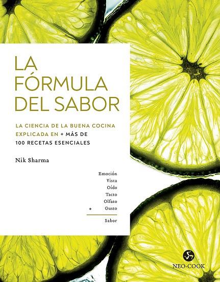LA FÓRMULA DEL SABOR | 9788415887775 | SHARMA, NIK | Llibreria Ombra | Llibreria online de Rubí, Barcelona | Comprar llibres en català i castellà online