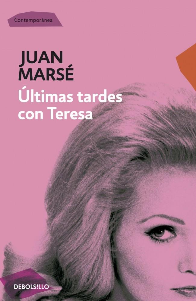 ÚLTIMAS TARDES CON TERESA | 9788499089331 | MARSE,JUAN | Llibreria Ombra | Llibreria online de Rubí, Barcelona | Comprar llibres en català i castellà online