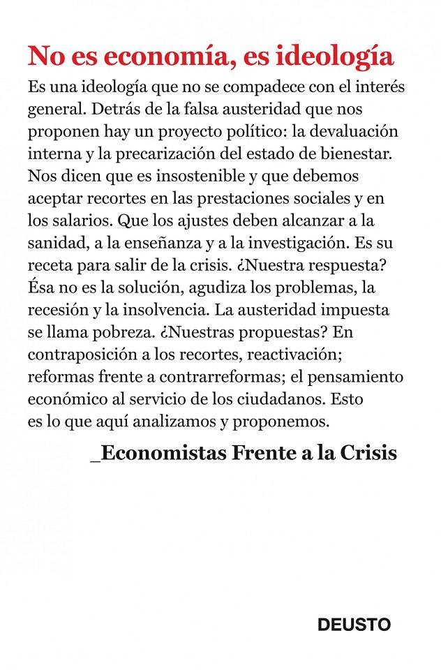 NO ES ECONOMÍA, ES IDEOLOGÍA | 9788423412952 | ECONOMISTAS FRENTE A LA CRISIS | Llibreria Ombra | Llibreria online de Rubí, Barcelona | Comprar llibres en català i castellà online