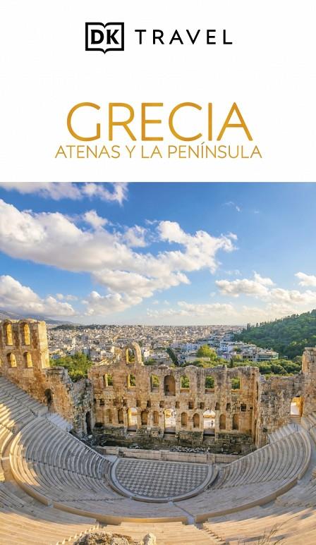 GRECIA. ATENAS Y LA PENÍNSULA (GUÍAS VISUALES) | 9780241771846 | DK | Llibreria Ombra | Llibreria online de Rubí, Barcelona | Comprar llibres en català i castellà online