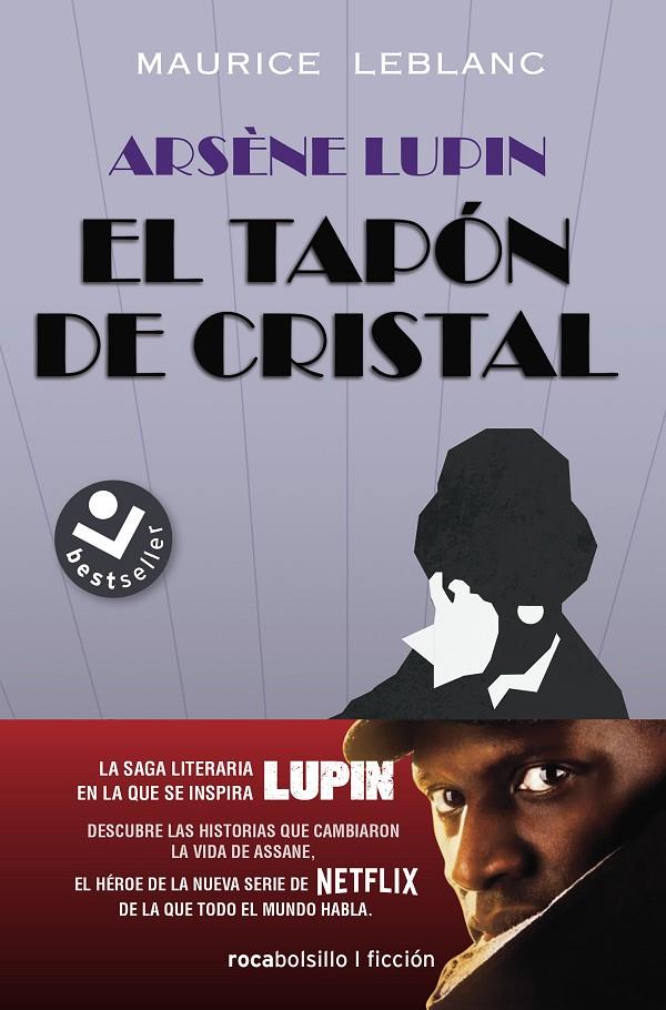 ARSÈNE LUPIN. EL TAPÓN DE CRISTAL | 9788417821852 | LEBLANC, MAURICE | Llibreria Ombra | Llibreria online de Rubí, Barcelona | Comprar llibres en català i castellà online