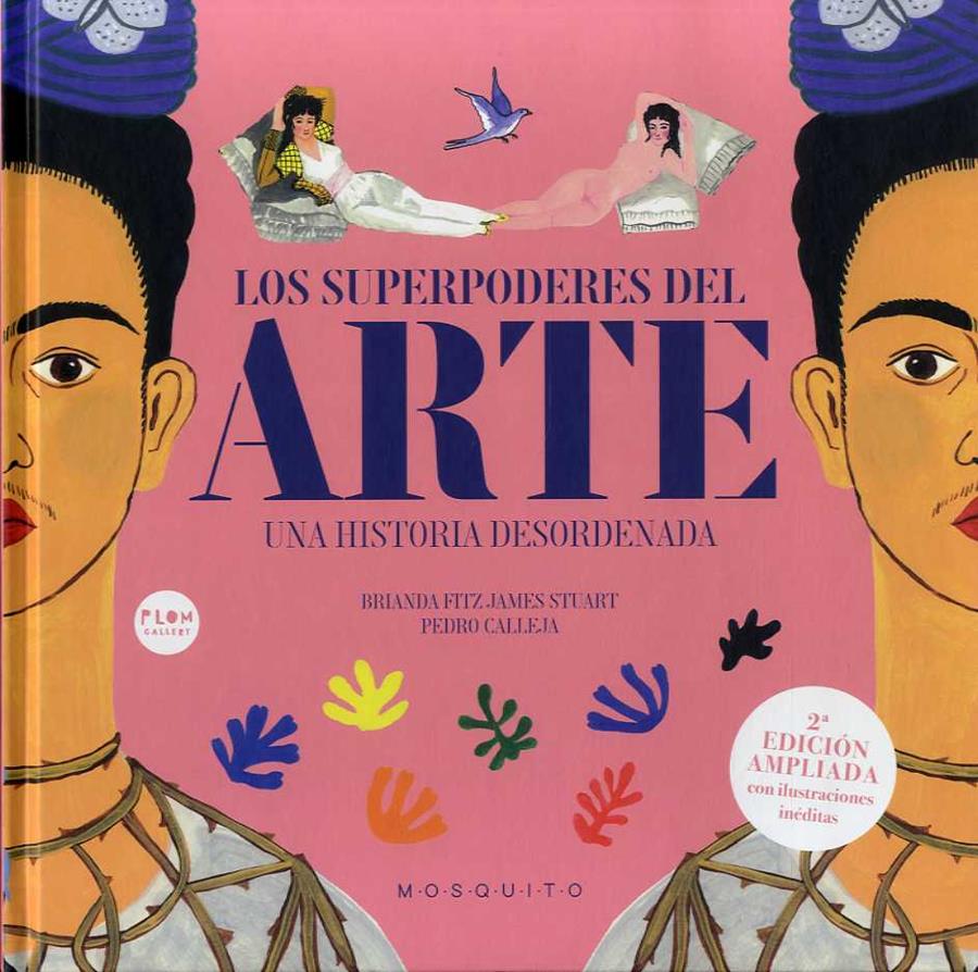 SUPERPODERES DEL ARTE, LOS | 9788419095022 | CALLEJA, PEDRO/FITZ JAMES STUART, BRIANDA | Llibreria Ombra | Llibreria online de Rubí, Barcelona | Comprar llibres en català i castellà online