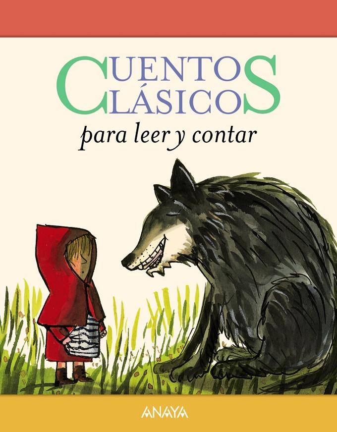 CUENTOS CLÁSICOS PARA LEER Y CONTAR | 9788469833919 | JACOBS, JOSEPH/PERRAULT, CHARLES/ANDERSEN, HANS CHRISTIAN/GRIMM, JACOB/GRIMM, WILHELM | Llibreria Ombra | Llibreria online de Rubí, Barcelona | Comprar llibres en català i castellà online