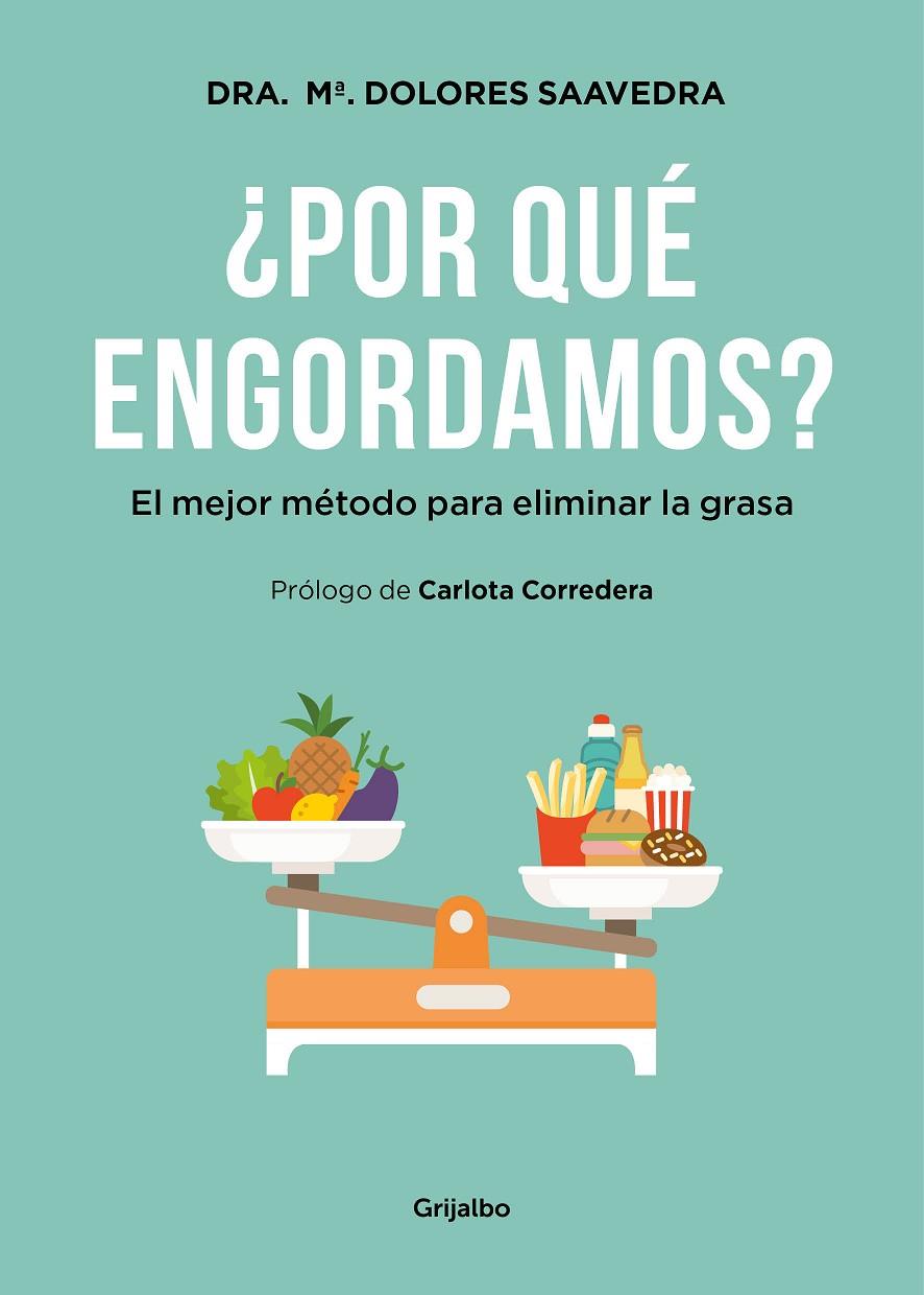 ¿POR QUÉ ENGORDAMOS? | 9788416449293 | SAAVEDRA, MARÍA DOLORES | Llibreria Ombra | Llibreria online de Rubí, Barcelona | Comprar llibres en català i castellà online