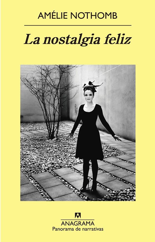 LA NOSTALGIA FELIZ | 9788433979148 | NOTHOMB, AMÉLIE | Llibreria Ombra | Llibreria online de Rubí, Barcelona | Comprar llibres en català i castellà online
