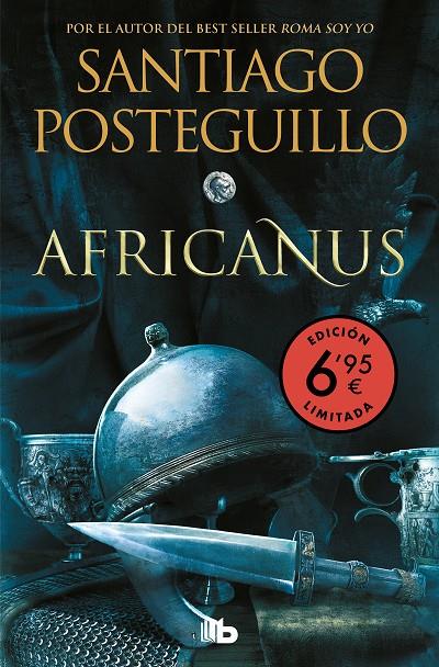 AFRICANUS (EDICIÓN LIMITADA A UN PRECIO ESPECIAL) (TRILOGÍA AFRICANUS 1) | 9788413145907 | POSTEGUILLO, SANTIAGO | Llibreria Ombra | Llibreria online de Rubí, Barcelona | Comprar llibres en català i castellà online