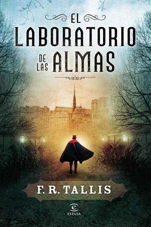EL LABORATORIO DE LAS ALMAS | 9788467007701 | F.R. TALLIS | Llibreria Ombra | Llibreria online de Rubí, Barcelona | Comprar llibres en català i castellà online