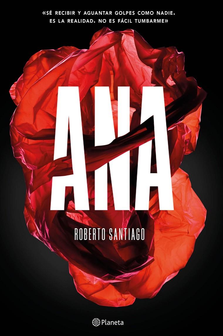 ANA | 9788408166580 | ROBERTO SANTIAGO | Llibreria Ombra | Llibreria online de Rubí, Barcelona | Comprar llibres en català i castellà online