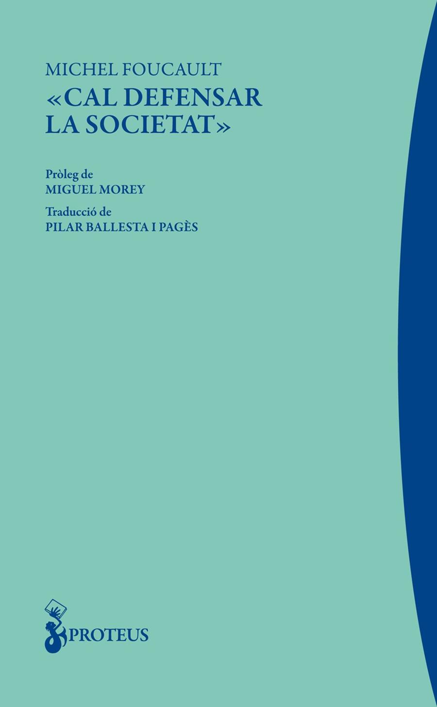 «CAL DEFENSAR LA SOCIETAT» | 9788415549741 | FOUCAULT, MICHEL | Llibreria Ombra | Llibreria online de Rubí, Barcelona | Comprar llibres en català i castellà online
