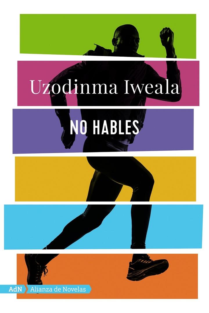 NO HABLES (ADN) | 9788491812609 | IWEALA, UZODINMA | Llibreria Ombra | Llibreria online de Rubí, Barcelona | Comprar llibres en català i castellà online