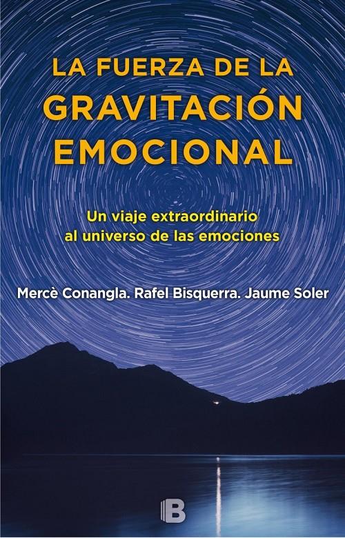 LA FUERZA DE LA GRAVITACIÓN EMOCIONAL | 9788466660280 | SOLER/CONANGLA/BISQUERRA | Llibreria Ombra | Llibreria online de Rubí, Barcelona | Comprar llibres en català i castellà online