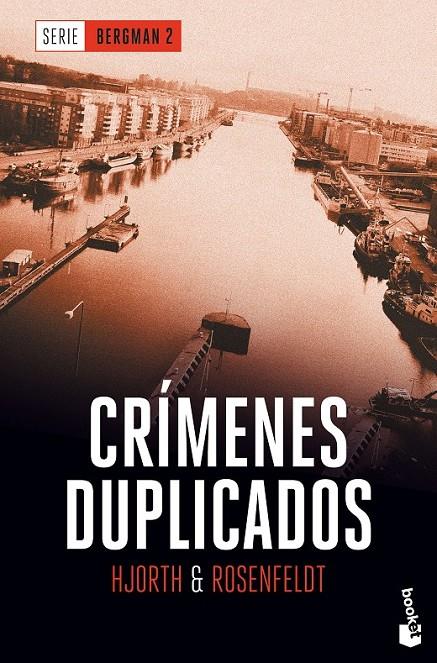 CRÍMENES DUPLICADOS | 9788408180845 | HJORTH, MICHAEL/ROSENFELDT, HANS | Llibreria Ombra | Llibreria online de Rubí, Barcelona | Comprar llibres en català i castellà online