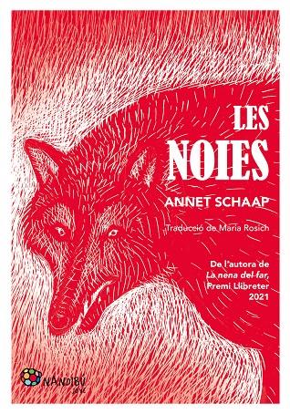 LES NOIES | 9788413034850 | SCHAAP, ANNET | Llibreria Ombra | Llibreria online de Rubí, Barcelona | Comprar llibres en català i castellà online