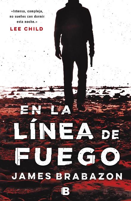 EN LA LÍNEA DE FUEGO | 9788466666053 | BRABAZON, JAMES | Llibreria Ombra | Llibreria online de Rubí, Barcelona | Comprar llibres en català i castellà online