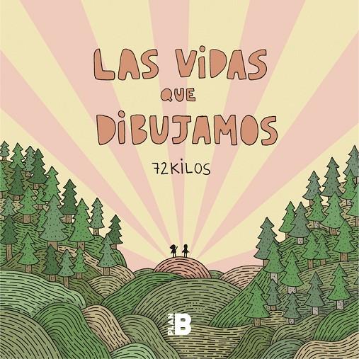 LAS VIDAS QUE DIBUJAMOS | 9788417001773 | 72 KILOS, | Llibreria Ombra | Llibreria online de Rubí, Barcelona | Comprar llibres en català i castellà online