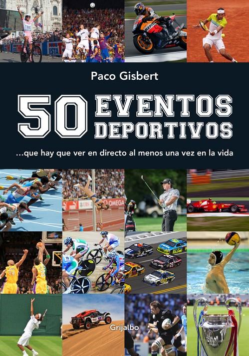 50 EVENTOS DEPORTIVOS | 9788416220304 | GISBERT,PACO | Llibreria Ombra | Llibreria online de Rubí, Barcelona | Comprar llibres en català i castellà online
