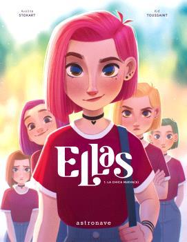 ELLAS 1. LA CHICA NUEVA(S) | 9788467947595 | KID TOUSSAINT | Llibreria Ombra | Llibreria online de Rubí, Barcelona | Comprar llibres en català i castellà online