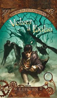 VOLVER A EXILIO | 9788427203136 | ERIC JAMES PATTEN | Llibreria Ombra | Llibreria online de Rubí, Barcelona | Comprar llibres en català i castellà online