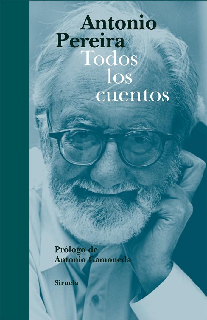 TODOS LOS CUENTOS | 9788498416534 | PEREIRA, ANTONIO | Llibreria Ombra | Llibreria online de Rubí, Barcelona | Comprar llibres en català i castellà online