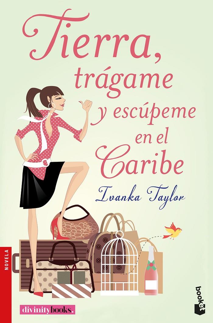 TIERRA, TRÁGAME Y ESCÚPEME EN EL CARIBE | 9788427043664 | TAYLOR, IVANKA/TAYLOR, IVANKA | Llibreria Ombra | Llibreria online de Rubí, Barcelona | Comprar llibres en català i castellà online