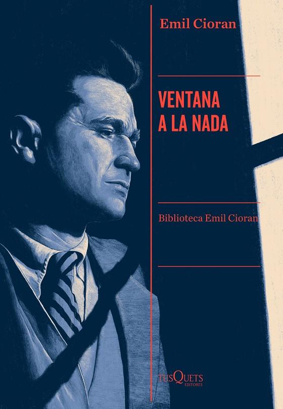 VENTANA A LA NADA | 9788490669143 | CIORAN, EMIL | Llibreria Ombra | Llibreria online de Rubí, Barcelona | Comprar llibres en català i castellà online