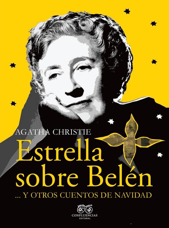 ESTRELLA SOBRE BELÉN | 9788412455908 | CHRISTIE, AGATHA | Llibreria Ombra | Llibreria online de Rubí, Barcelona | Comprar llibres en català i castellà online