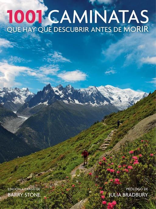 1001 CAMINATAS QUE HAY QUE DESCUBRIR ANTES DE MORIR | 9788416220649 | STONE,BARRY | Llibreria Ombra | Llibreria online de Rubí, Barcelona | Comprar llibres en català i castellà online