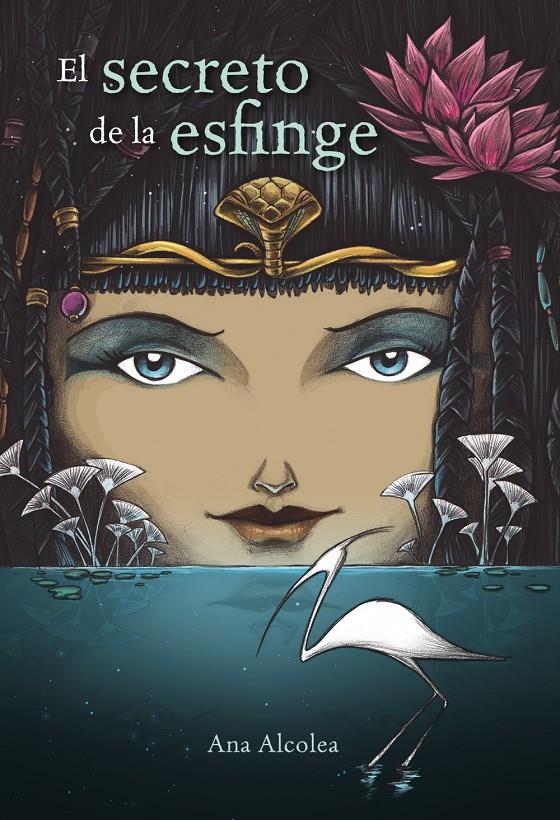 EL SECRETO DE LA ESFINGE | 9788469833407 | ALCOLEA, ANA | Llibreria Ombra | Llibreria online de Rubí, Barcelona | Comprar llibres en català i castellà online