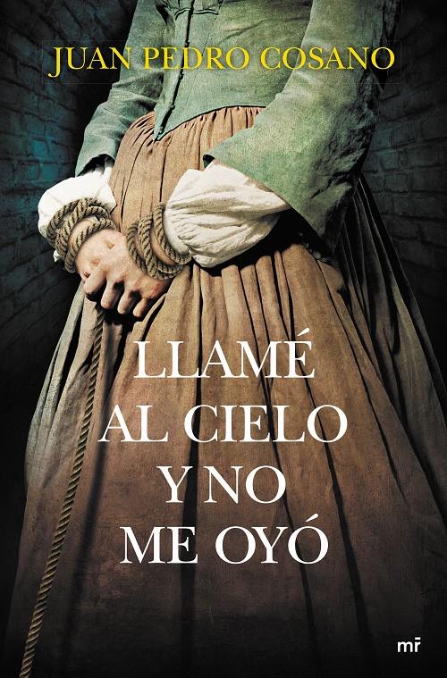 LLAMÉ AL CIELO Y NO ME OYÓ | 9788427041905 | JUAN PEDRO COSANO | Llibreria Ombra | Llibreria online de Rubí, Barcelona | Comprar llibres en català i castellà online