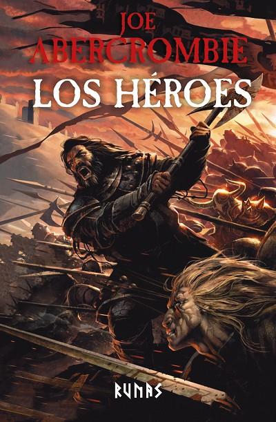 LOS HÉROES [NUEVA EDICIÓN] | 9788411488310 | JOE ABERCROMBIE | Llibreria Ombra | Llibreria online de Rubí, Barcelona | Comprar llibres en català i castellà online