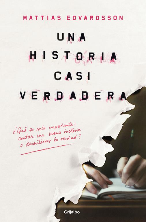 UNA HISTORIA CASI VERDADERA | 9788425356032 | MATTIAS EDVARDSSON | Llibreria Ombra | Llibreria online de Rubí, Barcelona | Comprar llibres en català i castellà online