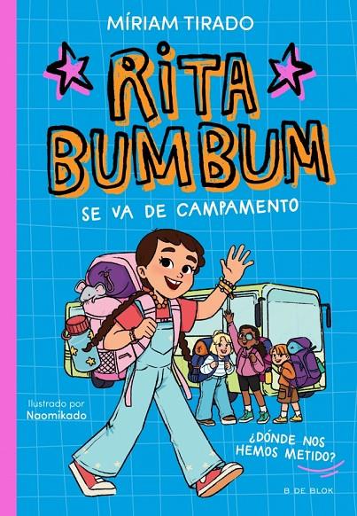 RITA BUMBUM 3 - RITA BUMBUM SE VA DE CAMPAMENTO | 9791387695972 | TIRADO, MÍRIAM | Llibreria Ombra | Llibreria online de Rubí, Barcelona | Comprar llibres en català i castellà online