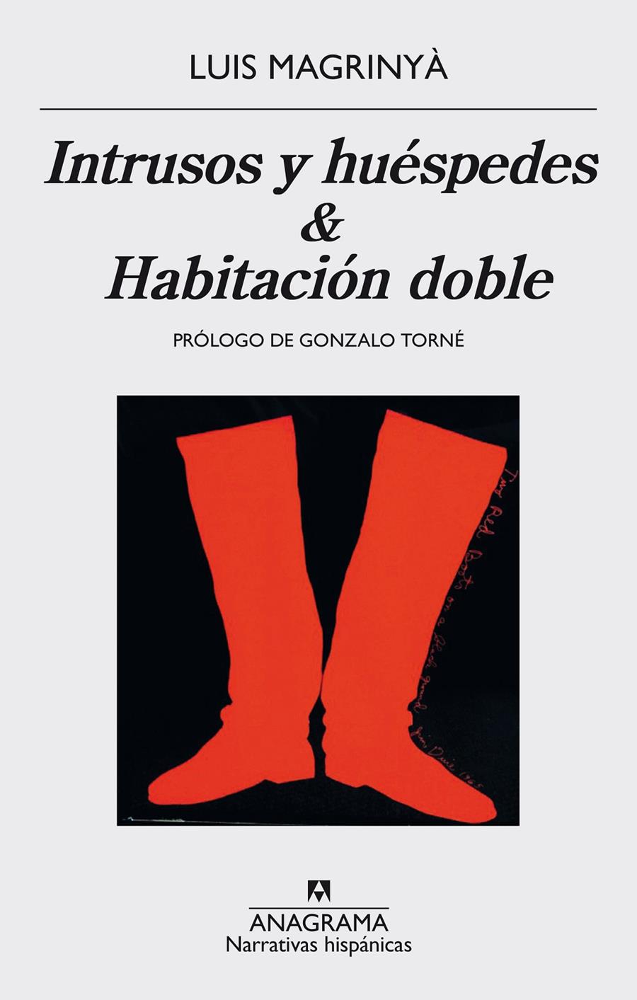 INTRUSOS Y HUÉSPEDES / HABITACIÓN DOBLE | 9788433998316 | MAGRINYÀ, LUIS | Llibreria Ombra | Llibreria online de Rubí, Barcelona | Comprar llibres en català i castellà online