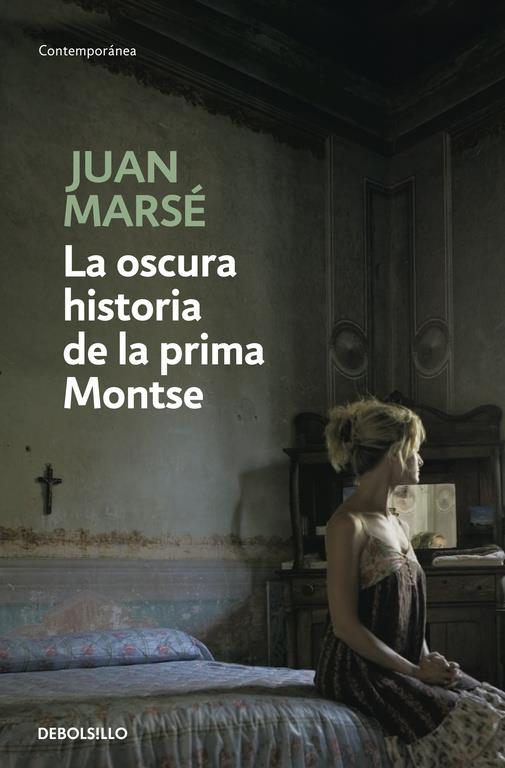 LA OSCURA HISTORIA DE LA PRIMA MONTSE | 9788497930628 | MARSE, JUAN | Llibreria Ombra | Llibreria online de Rubí, Barcelona | Comprar llibres en català i castellà online