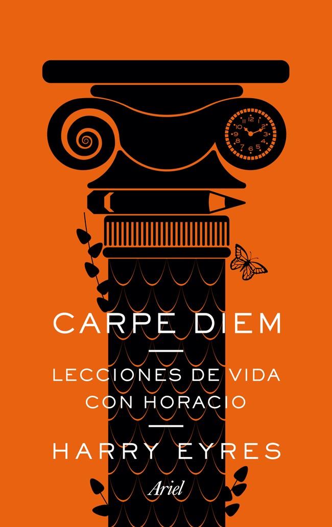 CARPE DIEM | 9788434409699 | HARRY EYRES | Llibreria Ombra | Llibreria online de Rubí, Barcelona | Comprar llibres en català i castellà online