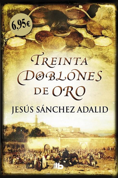 TREINTA DOBLONES DE ORO | 9788490705469 | JESÚS SÁNCHEZ ADALID | Llibreria Ombra | Llibreria online de Rubí, Barcelona | Comprar llibres en català i castellà online