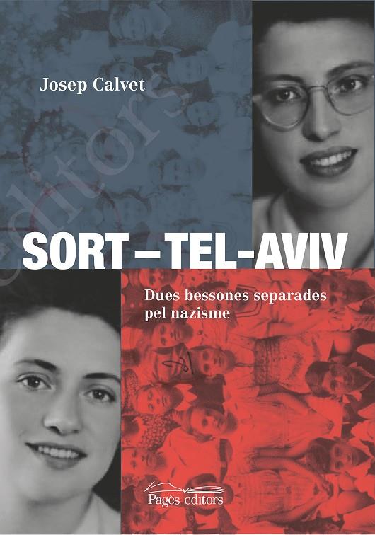 SORT–TEL-AVIV | 9788413032566 | CALVET BELLERA, JOSEP | Llibreria Ombra | Llibreria online de Rubí, Barcelona | Comprar llibres en català i castellà online