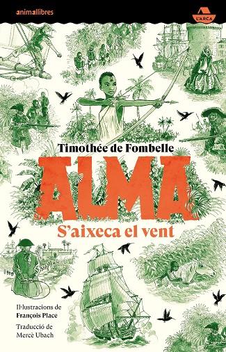 ALMA. S'AIXECA EL VENT | 9788418592768 | DE FOMBELLE, TIMOTHÉE | Llibreria Ombra | Llibreria online de Rubí, Barcelona | Comprar llibres en català i castellà online