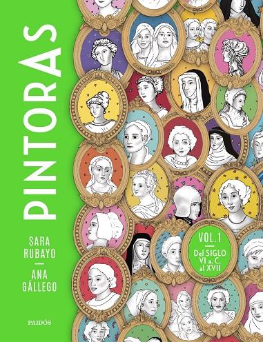 PINTORAS VOL. 1 | 9788449341953 | RUBAYO, SARA/GÁLLEGO, ANA | Llibreria Ombra | Llibreria online de Rubí, Barcelona | Comprar llibres en català i castellà online