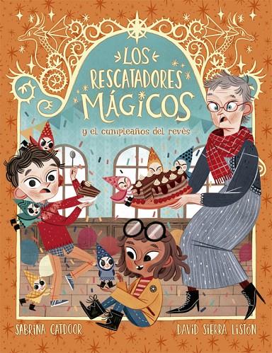 LOS RESCATADORES MÁGICOS 2. EL CUMPLEAÑOS DEL REVÉS | 9788424665692 | CATDOOR, SABRINA | Llibreria Ombra | Llibreria online de Rubí, Barcelona | Comprar llibres en català i castellà online