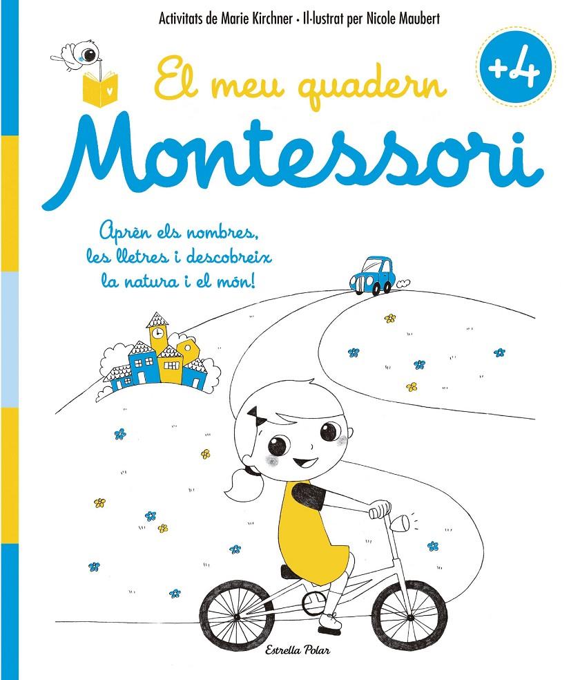 EL MEU QUADERN MONTESSORI +4 | 9788416522200 | MARIE KIRCHNER/NICOLE MAUBERT | Llibreria Ombra | Llibreria online de Rubí, Barcelona | Comprar llibres en català i castellà online